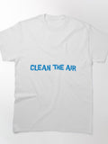 Clean The Air (Blue) Classic T-Shirt